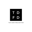 TDFD THAT DAIRY FREE DIETITIAN