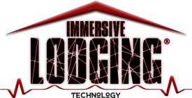 IMMERSIVE LODGING TECHNOLOGY