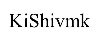 KISHIVMK