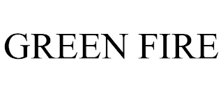 GREEN FIRE