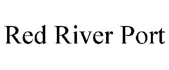 RED RIVER PORT