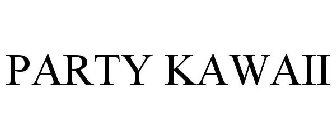 PARTY KAWAII