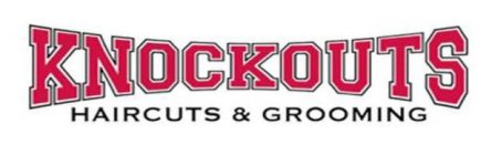 KNOCKOUTS HAIRCUTS & GROOMING