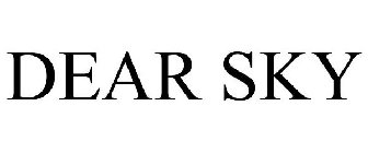 DEAR SKY