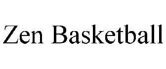 ZEN BASKETBALL