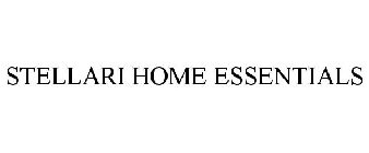 STELLARI HOME ESSENTIALS