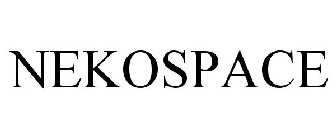 NEKOSPACE