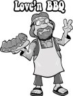 LOVE'N BBQ