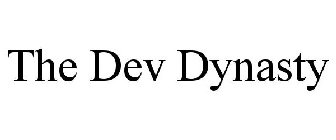 THE DEV DYNASTY