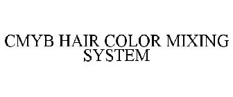 CMYB HAIR COLOR MIXING SYSTEM