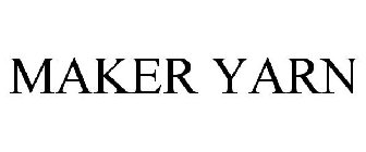 MAKER YARN