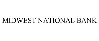 MIDWEST NATIONAL BANK