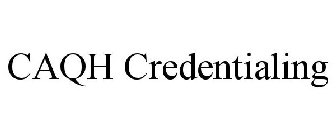 CAQH CREDENTIALING