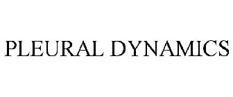 PLEURAL DYNAMICS