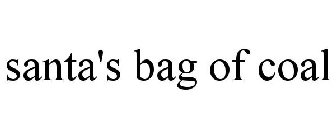 SANTA'S BAG OF COAL