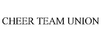 CHEER TEAM UNION