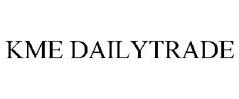 KME DAILYTRADE