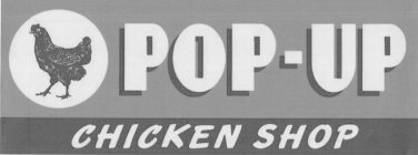 POP-UP CHICKEN SHOP