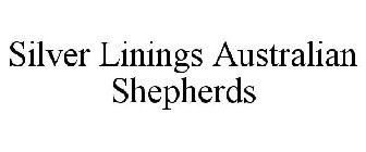 SILVER LININGS AUSTRALIAN SHEPHERDS