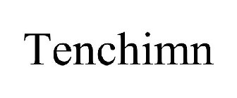 TENCHIMN