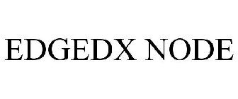 EDGEDX NODE
