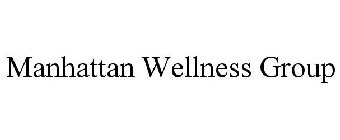 MANHATTAN WELLNESS GROUP