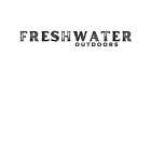 FRESHWATER OUTDOORS