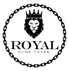 ROYAL PUMP COVER