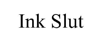 INK SLUT