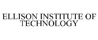 ELLISON INSTITUTE OF TECHNOLOGY