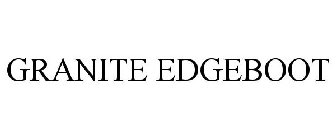 GRANITE EDGEBOOT