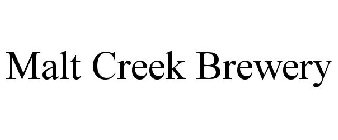 MALT CREEK BREWERY