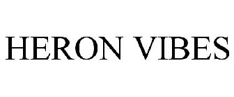 HERON VIBES