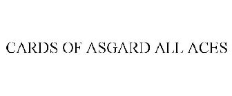 CARDS OF ASGARD ALL ACES