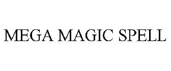 MEGA MAGIC SPELL