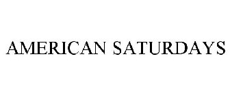 AMERICAN SATURDAYS
