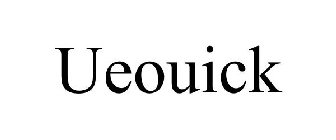 UEOUICK