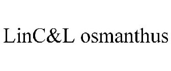 LINC&L'OSMANTHUS
