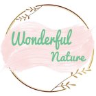 WONDERFUL NATURE