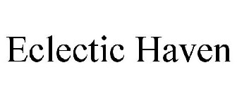 ECLECTIC HAVEN