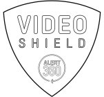 VIDEO SHIELD ALERT 360