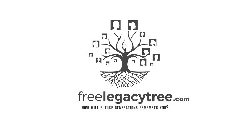 FREELEGACYTREE.COM HOW WILL FUTURE GENERATIONS REMEMBER YOU?