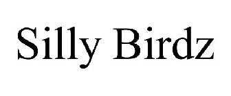 SILLY BIRDZ