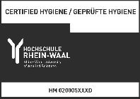 CERTIFIED HYGIENE / GEPRÃFTE HYGIENE HOCHSCHULE RHEIN-WAAL RHINE-WAAL UNIVERSITY OF APPLIED SCIENCES HM 020005XXXD