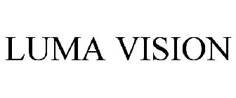 LUMA VISION