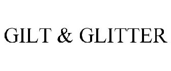 GILT & GLITTER