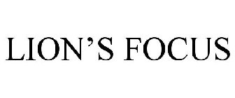 LION'S FOCUS