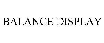 BALANCE DISPLAY