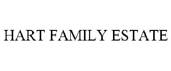 HART FAMILY ESTATE