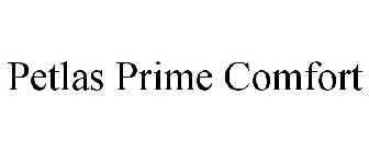 PETLAS PRIME COMFORT